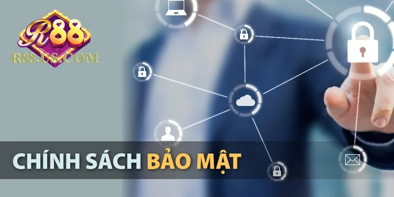 Chính Sách Bảo Mật R88 – Tấm Lá Chắn An Toàn Cho Game Thủ