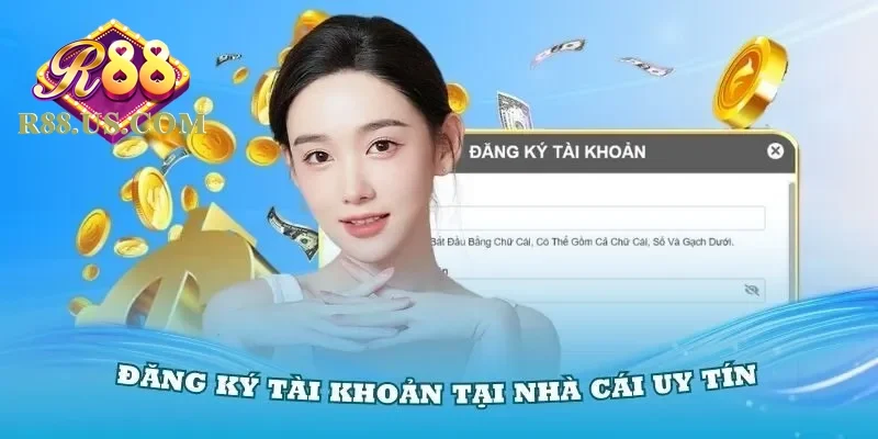 Full Bộ Bí Kíp Đăng Ký R88 Cho Tân Thủ Cập Nhật Mới Nhất