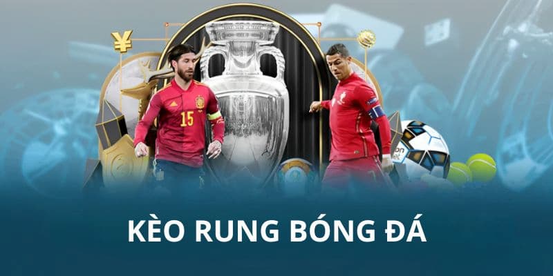 Có nên chơi kèo rung? Bí quyết chơi hiệu quả và an toàn 2026