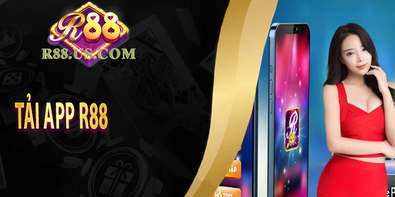 Cách tải app R88 về điện thoại iPhone và Android mới nhất