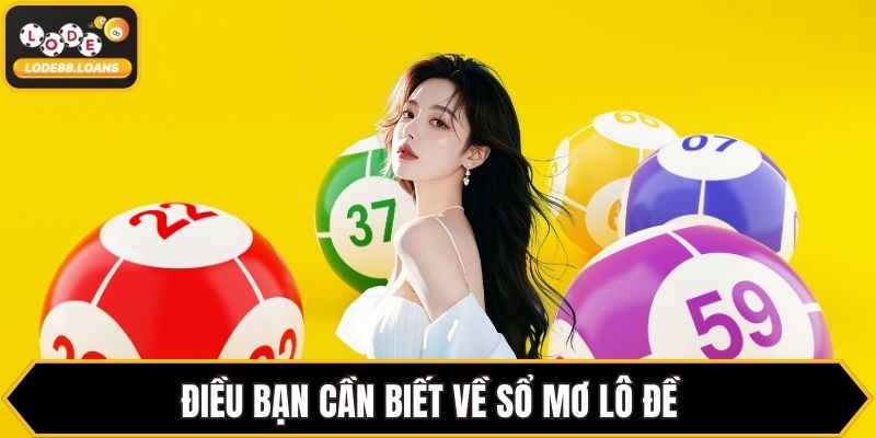 Sổ Mơ Lô Đề - Giải Mã Giấc Mơ Tìm Số May Mắn Chi Tiết