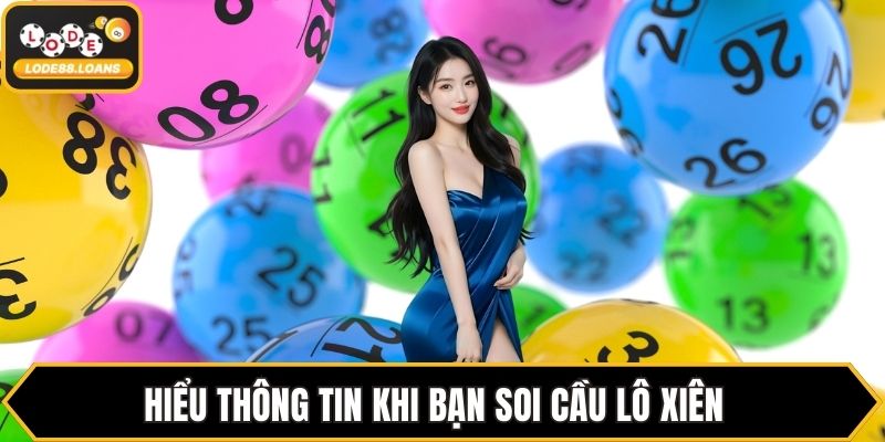 Soi Cầu Lô Xiên Chuẩn – Cẩm Nang Chọn Số Người Thông Thái