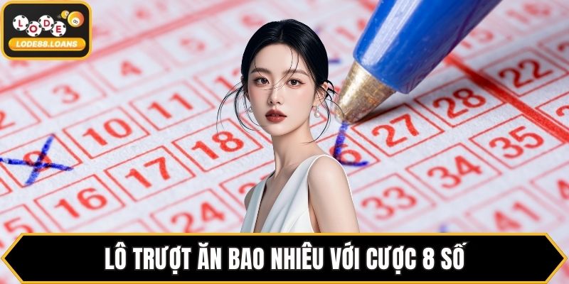Lô Trượt Ăn Bao Nhiêu - Cách Tính Chi Tiết Và Siêu Dễ Hiểu