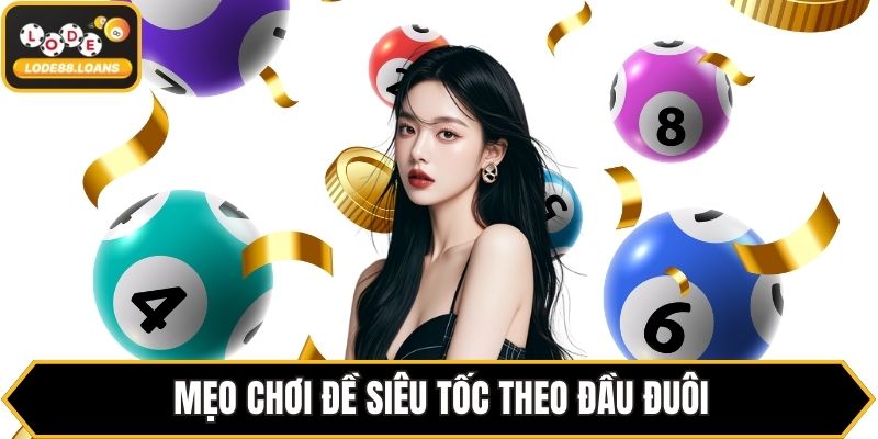 Mẹo Chơi Đề Siêu Tốc – Tối Ưu Hóa Tỉ Lệ Trúng Tại LODE88