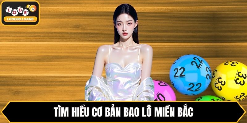 Bao Lô Miền Bắc - Bí Quyết Chơi Hiệu Quả Tại LODE88