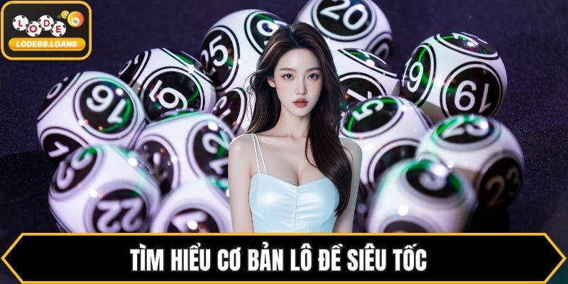 Lô Đề Siêu Tốc – Hình Thức Cá Cược Hiện Đại Tại LODE88